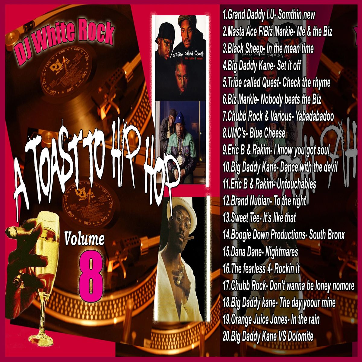 A Toast to Hip Hop Vol.8